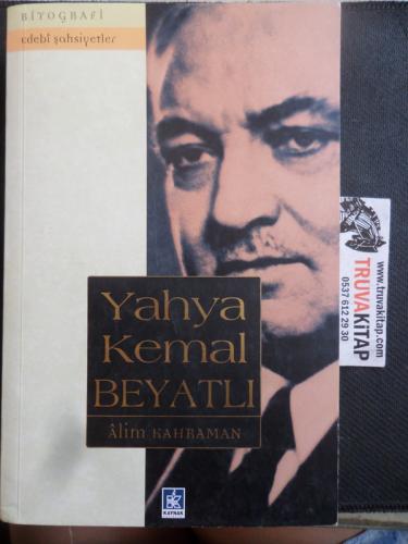 Yahya Kemal Beyatlı Alim Kahraman