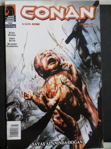 Conan 2005 / 8 - Savaş alanında Doğan