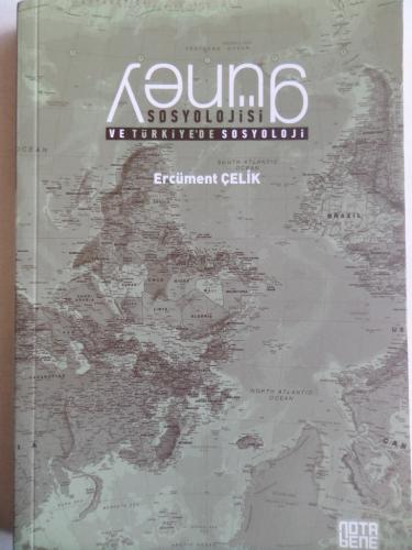 Güney Sosyolojisi Ve Türkiye'de Sosyoloji