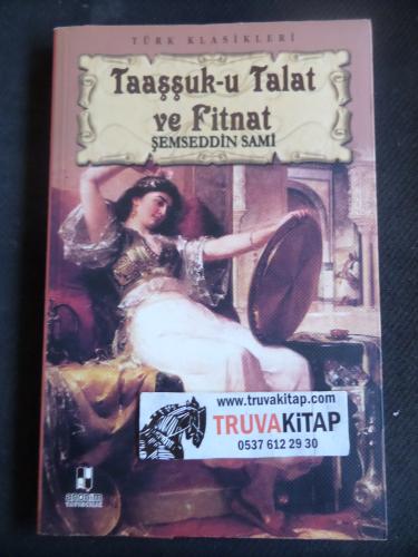 Taaşşuk-ı Talat ve Fitnat