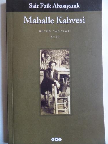 Mahalle Kahvesi Sait Faik Abasıyanık