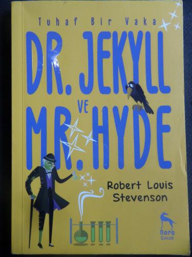 Dr. Jekyll Ve Mr. Hyde - Tuhaf Bir Vaka Robert Louis Stevenson