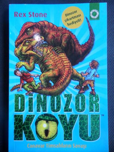 Dinozor Koyu 14 - Canavar Timsahların Savaşı Rex Stone