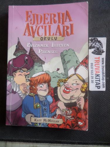 Ejderha Avcıları Okulu 4 Evlenmek İsteyen Prenses