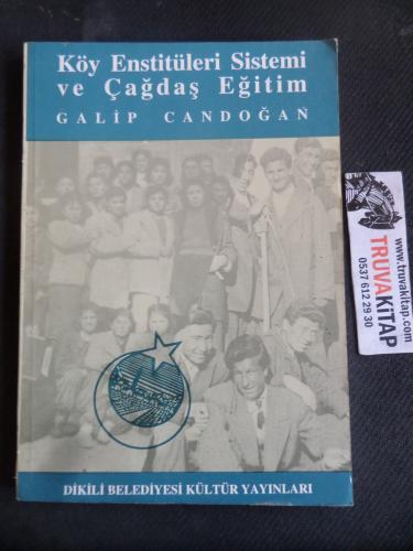 Köy Enstitüleri Sistemi ve Çağdaş Eğitim