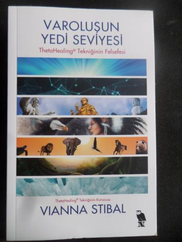 Varoluşun Yedi Seviyesi - Theta Healing Tekniğinin Felsefesi