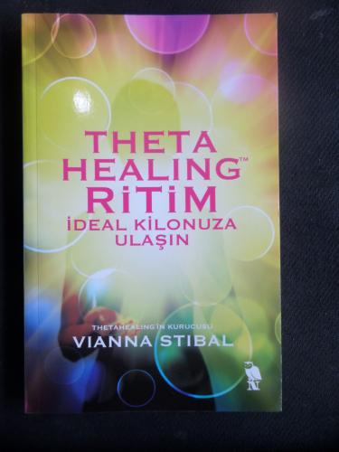 Theta Healing Ritim - İdeal Kilonuza Ulaşın