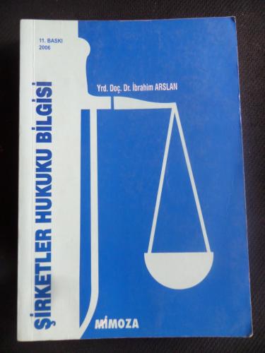 Şirketler Hukuku Bilgisi