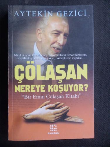 Çölaşan Nereye Koşuyor? Aytekin Gezici