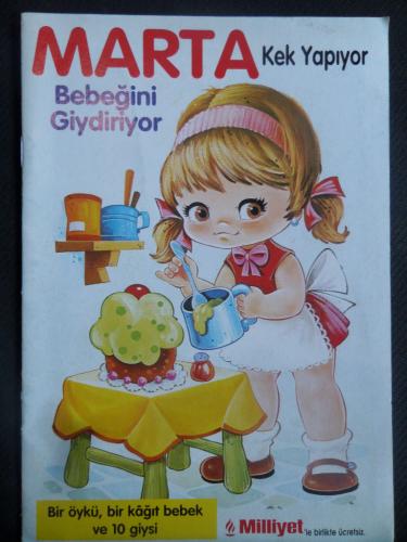 Marta Kek Yapıyor, bebeğini giydiriyor, bir öykü, bir kağıt bebek ve 10 giysi