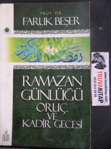 Ramazan Günlüğü Oruç ve Kadir Gecesi
