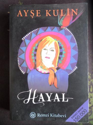 Hayal* Ayşe Kulin