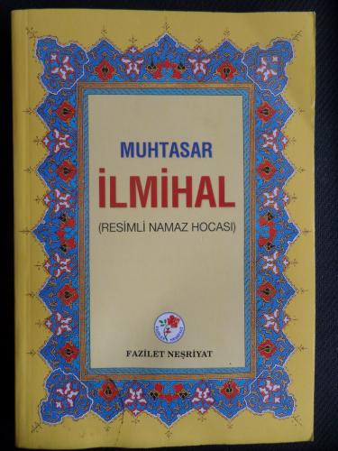 Muhtasar İlmihal (Resimli Namaz Hocası)