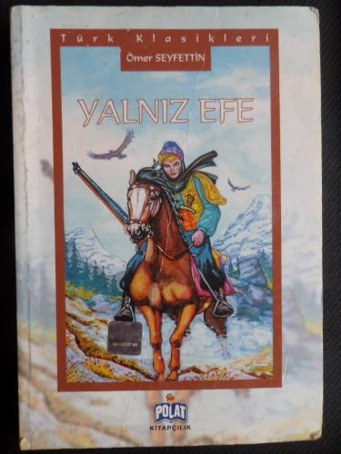 Yalnız Efe Ömer Seyfettin