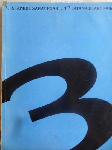 3. İstanbul Sanat Fuarı / 3rd Istanbul Art Fair 15-19 Eylül 1993