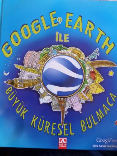 Google Earth İle Büyük Küresel Bulmaca
