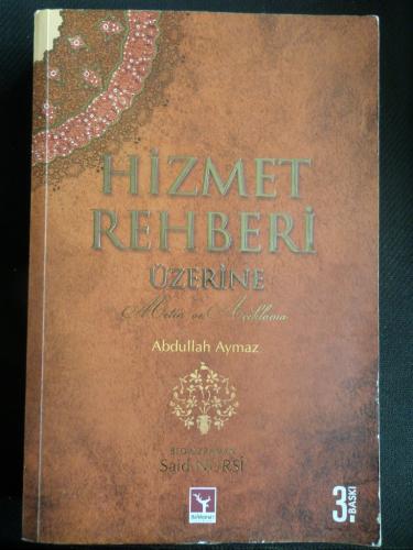 Hizmet Rehberi Üzerine