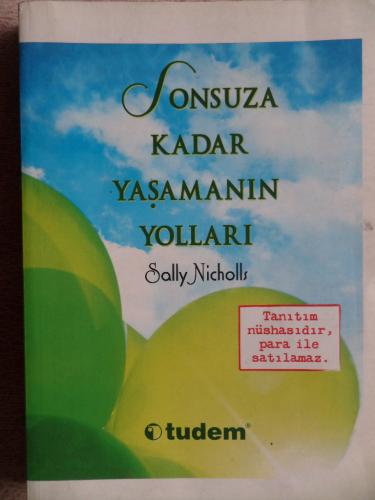 Sonsuza Kadar Yaşamanın Yolları