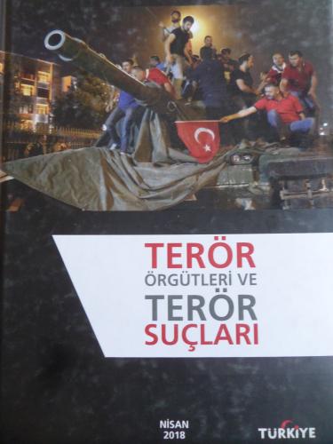 Terör Örgütleri ve Terör Suçları
