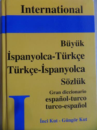 International - Büyük İspanyolca - Türkçe Sözlük
