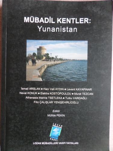 Mübadil Kentler: Yunanistan