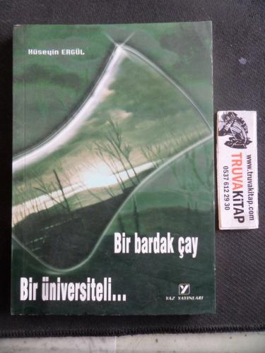 Bir Bardak Çay Bir Üniversiteli