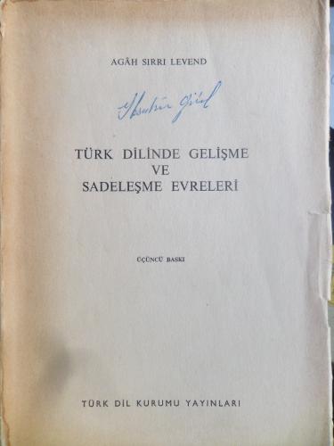 Türk Dilinde Gelişme ve Sadeleşme Evreleri