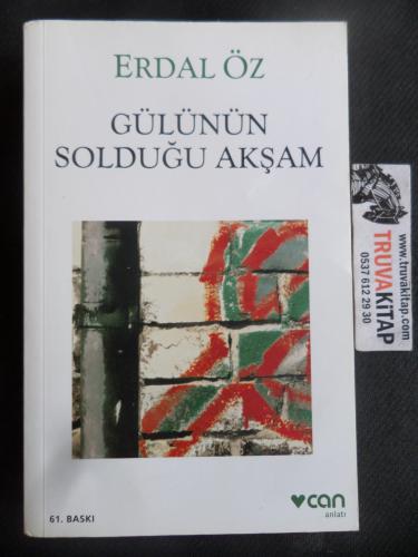 Gülünün Solduğu Akşam