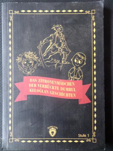 Das Zitronenmadchen Der Verrückte Dumrul Keloğlan Geschichten