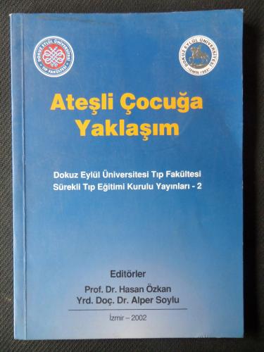 Ateşli Çocuğa Yaklaşım