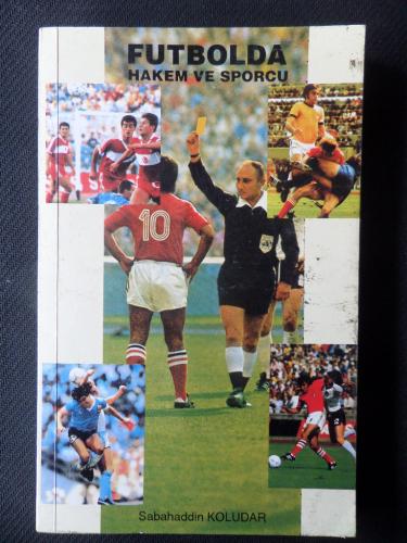 Futbolda Hakem ve Sporcu