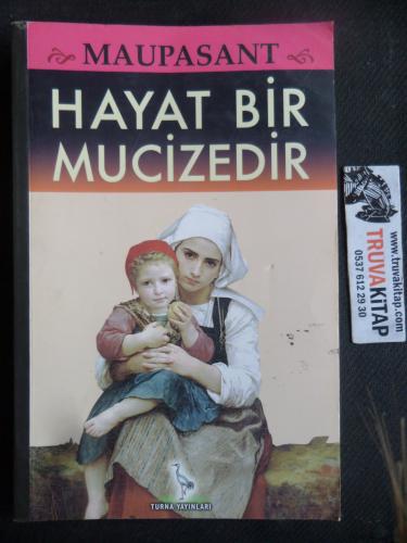 Hayat Bir Mucizedir