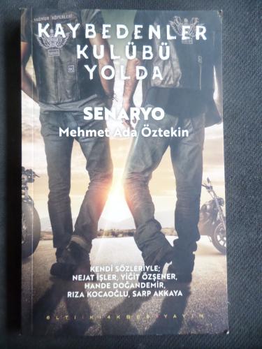 Kaybedenler Kulübü Yolda