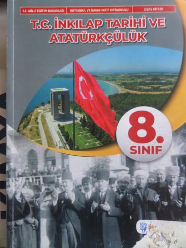 8. Sınıf T.C İnkılap Tarihi Ve Atatürkçülük Ders Kitabı Ahmet Yılmaz