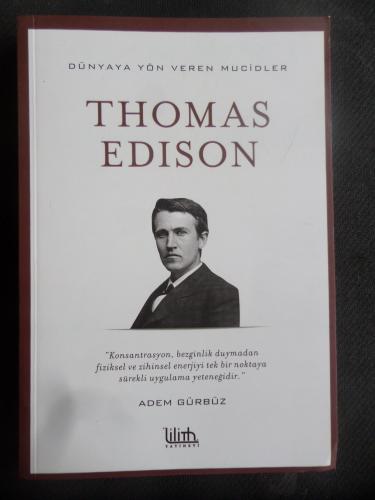 Thomas Edison Adem Gürbüz