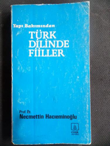 Yapı Bakımından Türk Dilinde Fiiller Necmettin Hacıeminoğlu