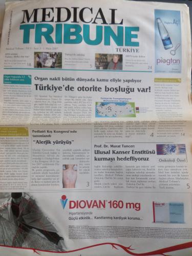 Medical Tribune Türkiye 2007 / 3 - Türkiye'de Otorite Boşluğu Var!