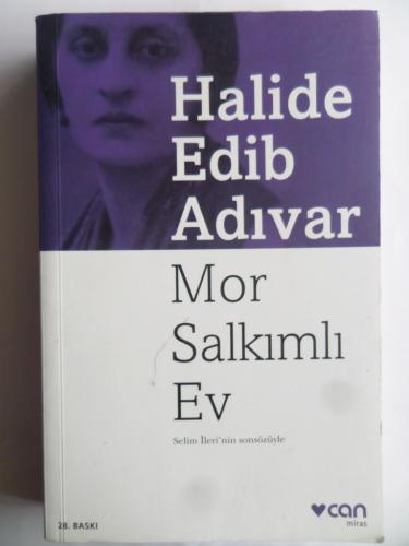 Mor Salkımlı Ev Halide Edip Adıvar