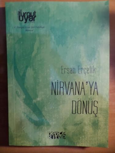 Nirvana'ya Dönüş Ersan Erçelik
