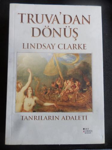 Truva'dan Dönüş Lindsay Clarke