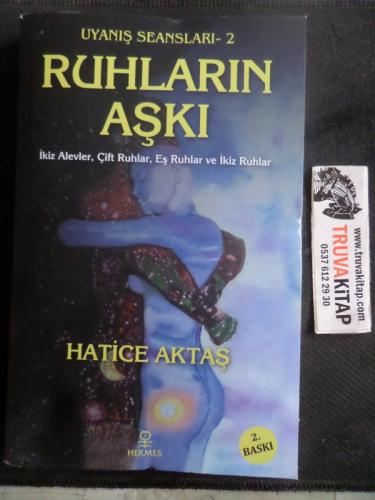 Uyanış Seansları 2 Ruhların Aşkı Hatice Aktaş