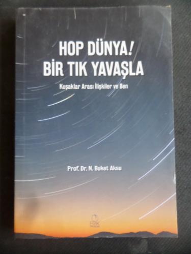Hop Dünya! Bir Tık Yavaşla