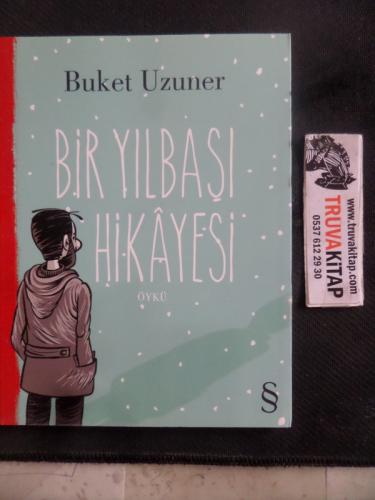 Bir Yılbaşı Hikayesi Buket Uzuner