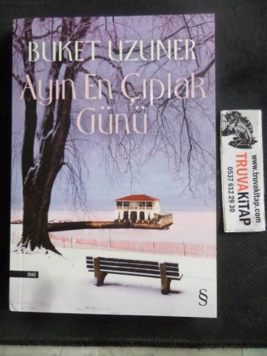 Ayın En Çıplak Günü Buket Uzuner