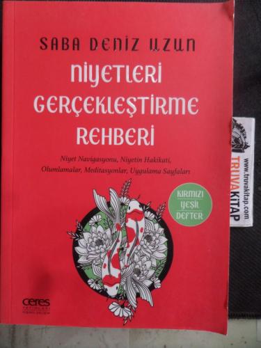 Niyetleri Gerçekleştirme Rehberi Saba Deniz Uzun