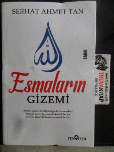 Esmaların Gizemi Serhat Ahmet Tan