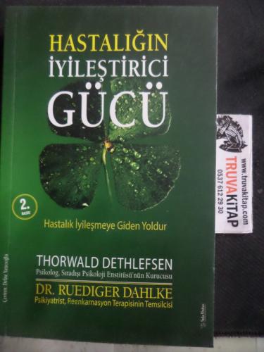Hastalığın İyileştirici Gücü