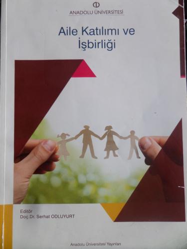 Aile Katılımı ve İşbirliği