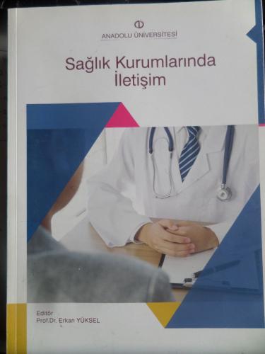 Sağlık Kurumlarında İletişim Erkan Yüksel