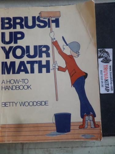Brusch Up Your Math A How To Handbook